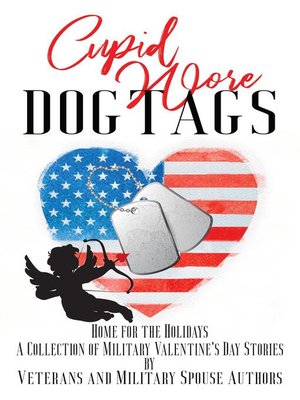 cover image of Cupid Wore Dogtags